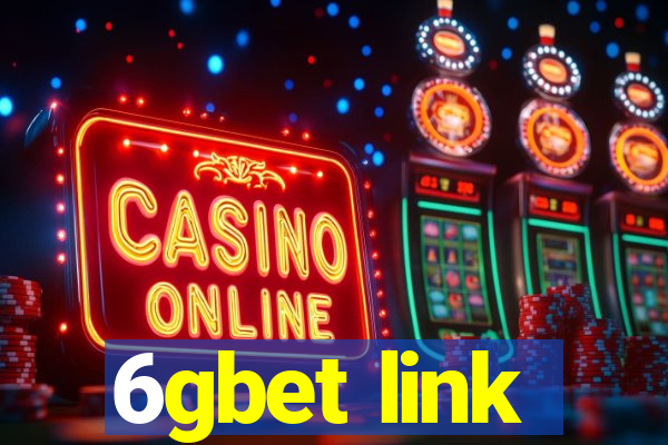 6gbet link